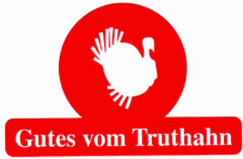 Gutes vom Truthahn Logo (DPMA, 30.06.2000)