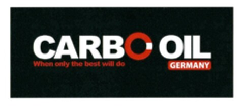 CARBO OIL GERMANY When only the best will do Logo (DPMA, 18.09.2018)