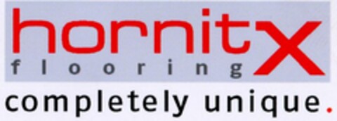 hornit X flooring completely unique. Logo (DPMA, 25.07.2003)