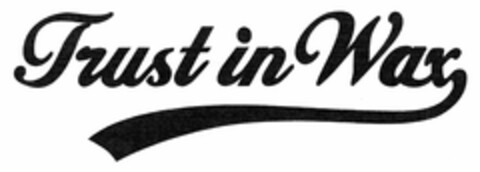 Trust in Wax Logo (DPMA, 05.02.2004)