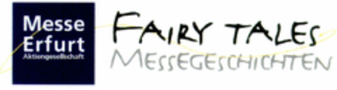 FAIRY TALES MESSEGESCHICHTEN Logo (DPMA, 02/19/1998)