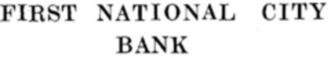 FIRST NATIONAL CITY BANK Logo (DPMA, 02.04.1979)