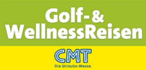 Golf-&WellnessReisen CMT Die Urlaubs-Messe. Logo (DPMA, 02/12/2018)