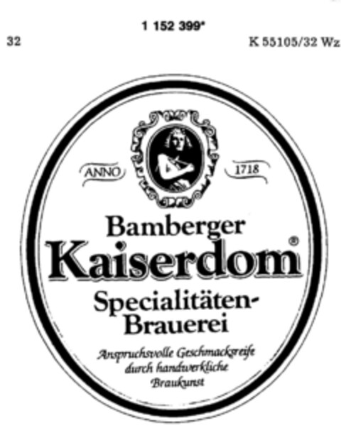 ANNO 1718 Bamberger Kaiserdom Specialitäten-Brauerei Anspruchsvolle Geschmacksreife durch handwerkliche Braukunst Logo (DPMA, 07.10.1989)