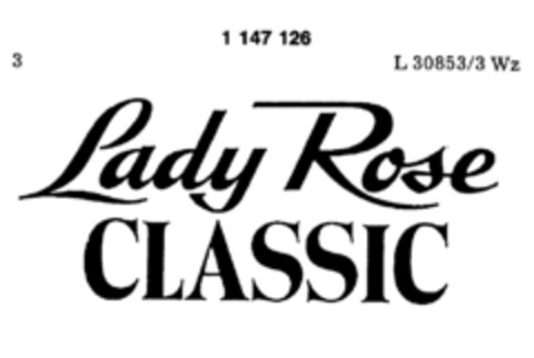 Lady Rose CLASSIC Logo (DPMA, 07.03.1988)