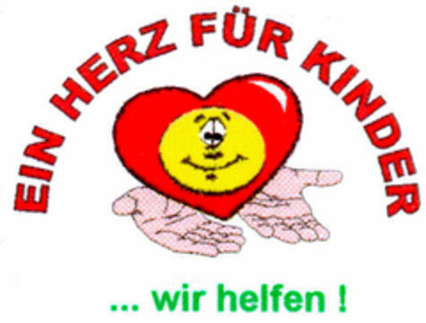 EIN HERZ FÜR KINDER ... wir helfen! Logo (DPMA, 03/14/2000)