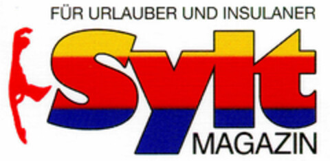 Sylt MAGAZIN FÜR URLAUBER UND INSULANER Logo (DPMA, 06.06.2001)