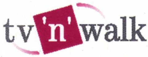 tv'n'walk Logo (DPMA, 05/12/2005)