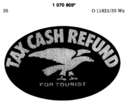 TAX CASH REFUND FOR TOURIST Logo (DPMA, 12.09.1984)