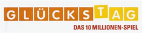 GLÜCKSTAG DAS 10 MILLIONEN-SPIEL Logo (DPMA, 02.10.2012)