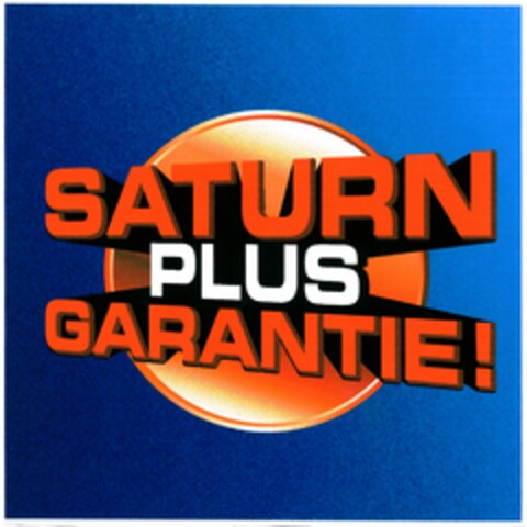 SATURN PLUS GARANTIE! Logo (DPMA, 23.06.2005)