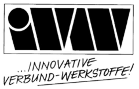 IVW INNOVATIVE VERBUND-WERKSTOFFE! Logo (DPMA, 10/02/1996)