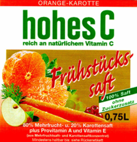 ORANGE-KAROTTE hohes C reich an natürlichem Vitamin C Frühstückssaft Logo (DPMA, 24.11.1999)