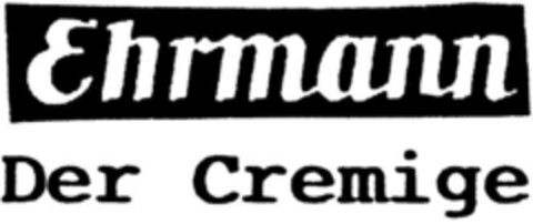Ehrmann Der Cremige Logo (DPMA, 29.05.1993)