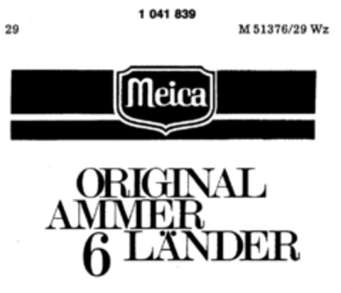 Meica ORIGINAL AMMER LÄNDER 6 Logo (DPMA, 04/26/1982)