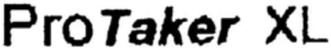 ProTaker XL Logo (DPMA, 19.12.2001)