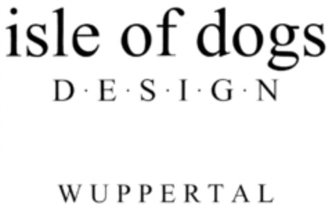 isle of dogs DESIGN WUPPERTAL Logo (DPMA, 08/24/2010)