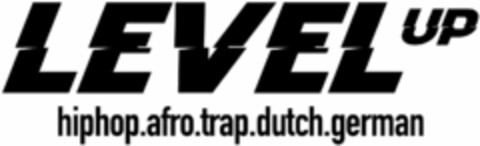 LEVEL UP hiphop.afro.trap.dutch.german Logo (DPMA, 04.07.2022)