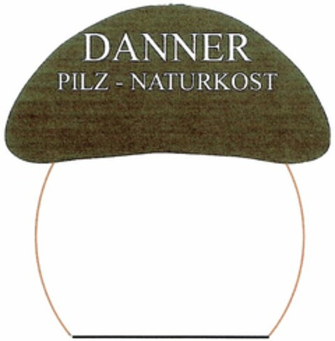 DANNER PILZ-NATURKOST Logo (DPMA, 06/26/2003)