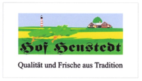 Hof Henstedt Qualität und Frische aus Tradition Logo (DPMA, 12/17/2008)