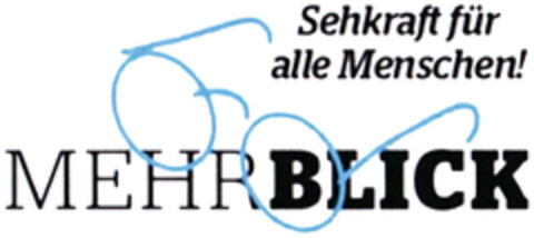 MEHRBLICK Sehkraft für alle Menschen! Logo (DPMA, 26.09.2022)