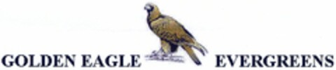 GOLDEN EAGLE EVERGREENS Logo (DPMA, 05.07.2006)