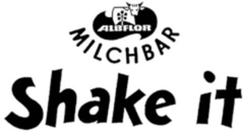 ALBFLOR MILCHBAR Shake it Logo (DPMA, 29.11.1989)
