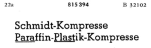 Schmidt-Kompresse Paraffin-Plastik-Kompresse Logo (DPMA, 08/20/1964)