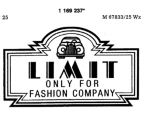 LIMIT ONLY FOR FASHION COMPANY Logo (DPMA, 20.07.1990)