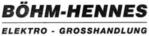 BÖHM-HENNES ELEKTRO-GROSSHANDLUNG Logo (DPMA, 24.01.2008)