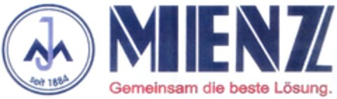 JM seit 1884 MENZ Gemeinsam die beste Lösung. Logo (DPMA, 07.06.2013)
