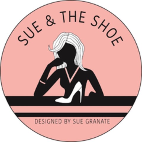 SUE & THE SHOE DESIGNED BY SUE GRANATE Logo (DPMA, 11/09/2016)