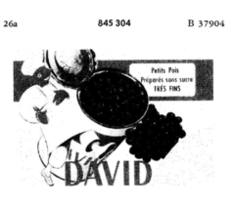 DAVID Petits Pois Préparés sans sucre TRES FINS Logo (DPMA, 28.03.1967)