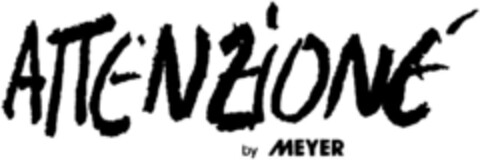 ATTENZIONE by MEYER Logo (DPMA, 12/02/1991)