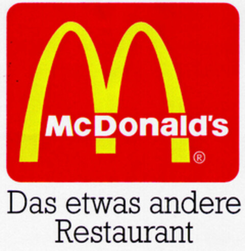 Mc Donald's Das etwas andere Restaurant Logo (DPMA, 23.09.1994)