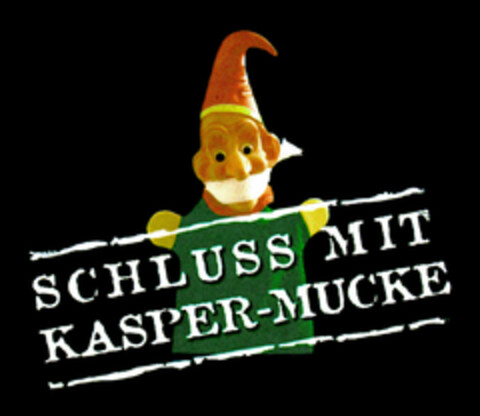 SCHLUSS MIT KASPER-MUCKE Logo (DPMA, 14.03.2000)