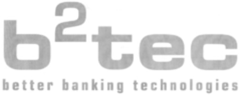 b²tec better banking technologies Logo (DPMA, 25.05.2011)