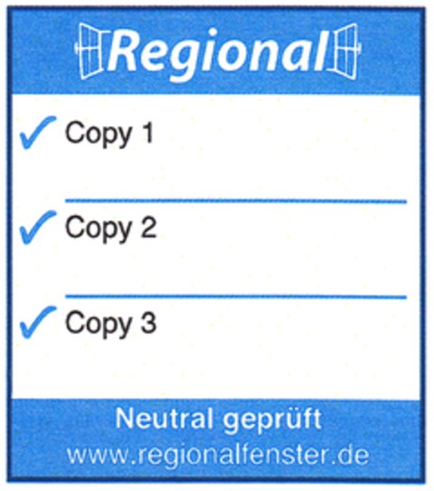 Regional Neutral geprüft www.regionalfenster.de Logo (DPMA, 08.08.2013)