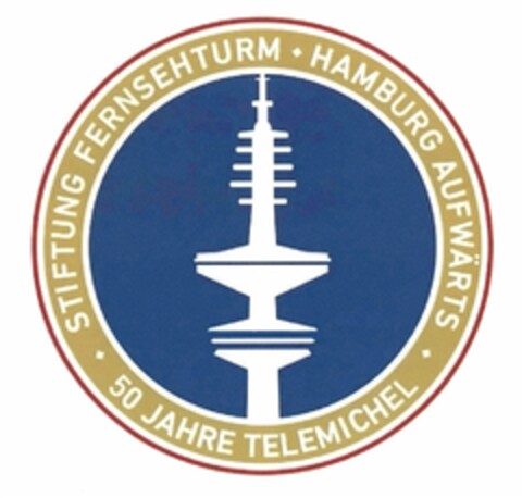 STIFTUNG FERNSEHTURM HAMBURG AUFWÄRTS 50 JAHRE TELEMICHEL Logo (DPMA, 01.02.2018)