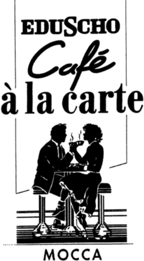 EDUSCHO Cafe a la carte MOCCA Logo (DPMA, 19.04.1991)