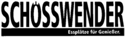 SCHÖSSWENDER Essplätze für Genießer. Logo (DPMA, 05.12.2003)