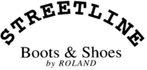 STREETLINE Boots & Shoes by ROLAND Logo (DPMA, 10/10/1995)