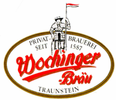 Wochinger-Bräu PRIVAT-BRAUEREI SEIT 1587 TRAUNSTEIN Logo (DPMA, 26.03.1999)