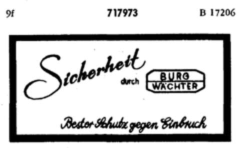 Sicherheit durch BURG WÄCHTER Bester Schutz gegen Einbruch Logo (DPMA, 29.01.1958)