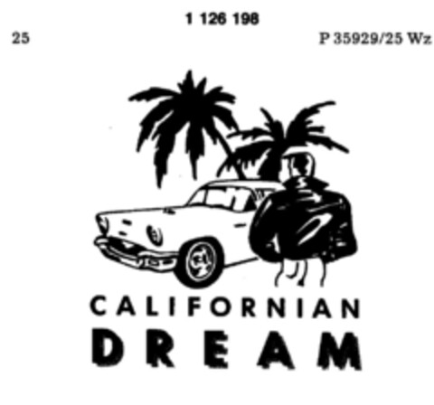 CALIFORNIAN  D R E A M Logo (DPMA, 12/05/1987)