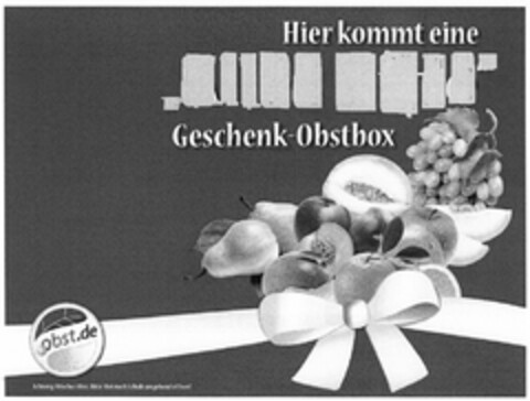 Hier kommt eine Geschenk-Obstbox Logo (DPMA, 29.01.2011)