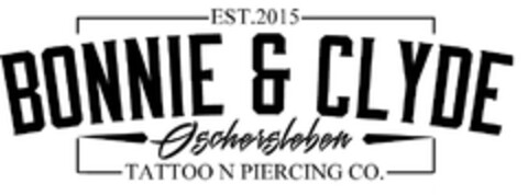 BONNI & CLYDE EST.2015 Oschersleben TATTOO N PIERCING CO. Logo (DPMA, 22.06.2020)