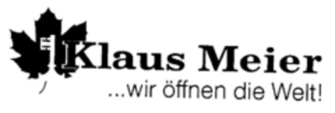 Klaus Meier ...wir öffnen die Welt! Logo (DPMA, 12.05.1998)