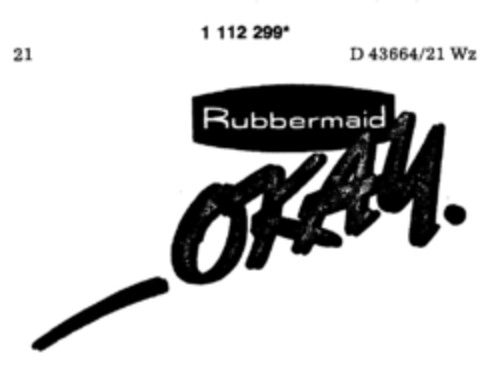 Rubbermaid OKAY Logo (DPMA, 08/12/1987)