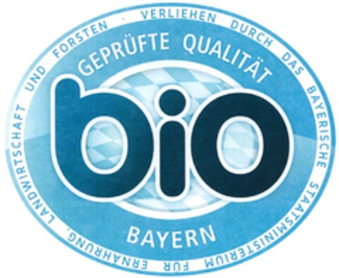 GEPRÜFTE QUALITÄT bio BAYERN VERLIEHEN DURCH DAS BAYERISCHE STAATSMINISTERIUM FÜR ERNÄHRUNG, LANDWIRTSCHAFT UND FORSTEN Logo (DPMA, 07.10.2014)